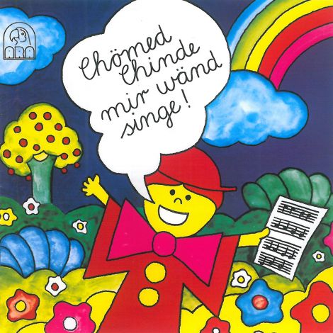 Chömed Chinde mir wänd singe!